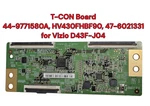 Vizio 44-9771580A T-con Board HV430FHBF90 47-6021331 For D43F-J04. Fixed Price $19.50.