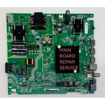 Hisense 43A53FUA Main Board Repair Service (see Note). Fixed Price $58.18.