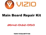 Vizio Main Board Repair Kit 3642-0132-0150 VX42LHDTV10A. Fixed Price $14.99.