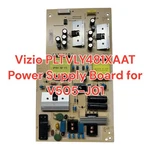 Vizio PLTVLY481XAAT Power Supply Board For V505-J01. Fixed Price $12.30.