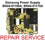 Mail-in Repair Service For Samsung BN44-01169A, BN44-01170A Power Supply. Fixed Price $45.00.