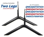 New Samsung UN85CU7000 QN82Q60T QN85Q60T QN85Q6DT QN82Q6DT Tv Stand Legs. Fixed Price $59.95.