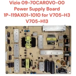 Vizio 09-70CAR0V0-00 Power Supply Board 1P-119AX01-1010 For V705-H3 V705-H13. Fixed Price $25.95.