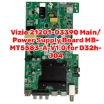 Vizio 21201-03390 Main/power Supply Board MB-MT5583-A-V1.0 For D32H-J04. Fixed Price $19.39.
