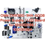 Onn CH1130D-1MA-600B Power Supply / Led Board For 100012586 100133204. Fixed Price $17.95.
