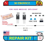 Repair Kit For Vizio M652I-B2 DPS-324AP (lwjarhaq) 056.04298.0041. Fixed Price $18.99.