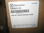 New Oem Electrolux 5304531113 Control Board JMR1. Fixed Price $35.00.