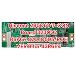 Hisense 285068 T-con Board 323002 RSAG7.820.10595 / Roh Ver.b For 43R6E4. Fixed Price $16.10.
