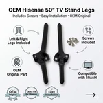 Hisense Tv Stand Legs Kit For 55A6G / 55R6G 55R6095G5 58R6E3. Fixed Price $42.80.