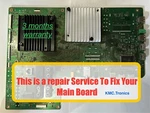 Repair Service For Sony XBR65X930C A2072536A A2072536B 1-894-596-21 Main Board. Fixed Price $105.00.