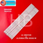 Kit Led Strips For Sharp LC-58Q7330U Hisense 58R6E 58H6550E JL-D580A1330-365AS-M. Fixed Price $22.10.
