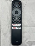 Tcl 75R646, 65S546, 55R646, 43S446 Remote 21001-000022-NEW. Fixed Price $12.00.