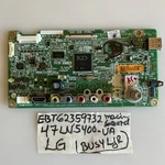 Lg Oem Main Board Model 47LN5400-UA Part EBT62359732 Version Busyljr. Fixed Price $55.00.