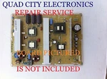 BN44-00445A Repair Service Samsung Power Supply PN59D550C1FXZA Etc,. Fixed Price $79.95.