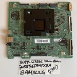 Samsung Oem Main Board QN55Q6FAMFXZA Version FA01 Part BN94-12756C. Fixed Price $114.00.