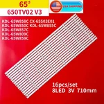 Led STRIP(16)FOR Sony KDL-65W850C KDL-65W855C KDL-65W857C 650TV02 V3 T650HVF05.1. Fixed Price $37.40.