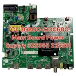 Tcl 30800-000680 Main Board Power Supply 32S355 32S331. Fixed Price $16.80.