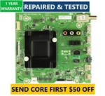 Hisense 70A6G3, 70A65G Mainboard 317726, 317727 RSAG7.820.9783 - $50 Core Refund. Fixed Price $199.95.
