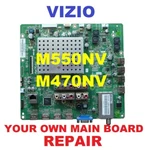 3655-0122-0150 0171-2272-3235 Main Board Repair Used Vizio M550NV M470NV. Fixed Price $79.99.