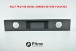 Genuine Samsung Single Oven 30" Touch Panel Assy # DG94-01546B. Fixed Price $349.98.